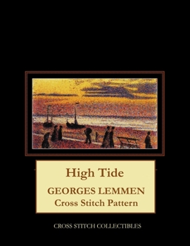 Paperback High Tide: Georges Lemmen Cross Stitch Pattern Book