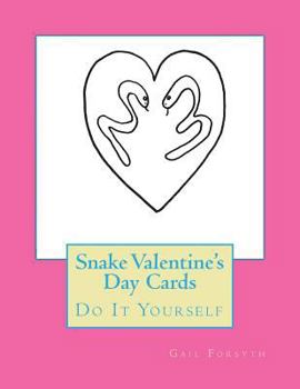 Paperback Snake Valentine's Day Cards: Do It Yourself Book