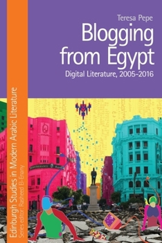 Paperback Blogging from Egypt: Digital Literature, 2005-2016 Book
