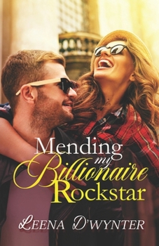 Paperback Mending My Billionaire Rockstar: A Second Chance Clean Romance Book