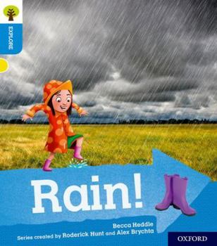 Paperback Oxford Reading Tree Explore with Biff, Chip and Kipper: Oxford Level 3: Rain Book