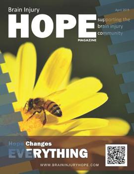 Paperback Brain Injury Hope Magazine - April 2019 Book