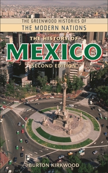 Hardcover The History of Mexico Book