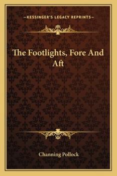 Paperback The Footlights, Fore And Aft Book
