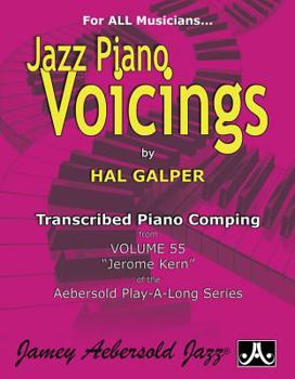 Paperback Jazz Piano Voicings: Transcribed Piano Comping from Volume 55 Jerome Kern of the Aebersold Play-A-Long Series Book