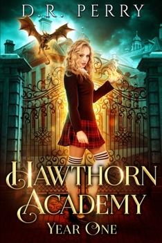 Hawthorn Academy: Year One - Book  of the Hawthorn Academy