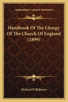 Paperback Handbook of the Liturgy of the Church of England (1899) Book