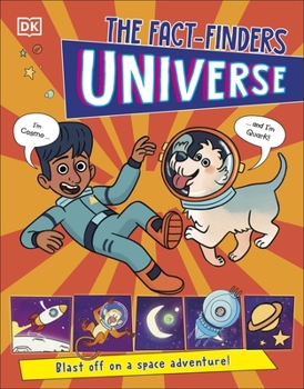 Paperback DK Children The Fact-Finders Universe Blast Off on a Space Adventure!. Book