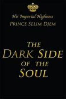 Paperback The Dark Side of the Soul Book