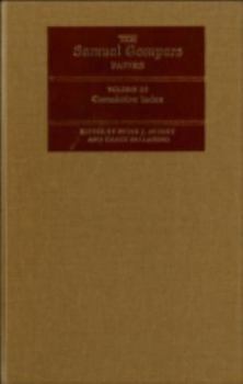 Hardcover The Samuel Gompers Papers, Volume 13: Cumulative Index Volume 13 Book