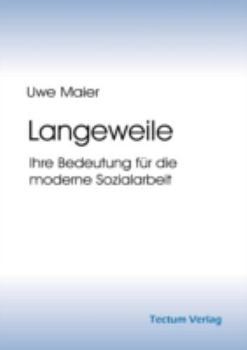 Paperback Langeweile [German] Book