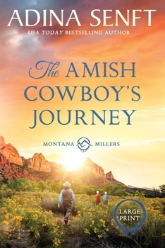 Paperback The Amish Cowboy's Journey (Large Print) [Large Print] Book