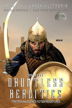 Dark Titan Books' Dauntless Realities: Heroic Fantasy and Science-Fiction Adventures