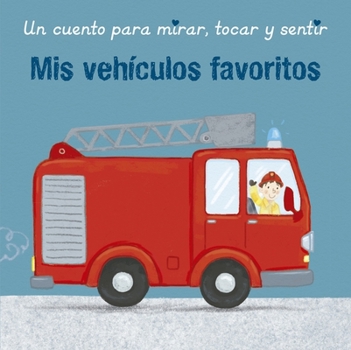 Hardcover MIS Vehículos Favoritos [Spanish] Book