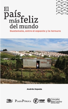 Paperback El pa?s m?s feliz del mundo [Spanish] Book