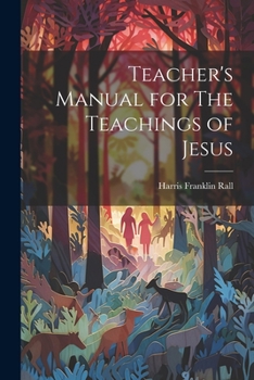 Paperback Teacher's Manual for The Teachings of Jesus Book