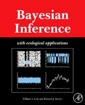 Hardcover Bayesian Inference: With Ecological Applications Book