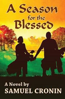 Paperback A Season for the Blessed Book