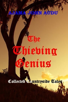 Paperback The Thieving Genius: Collected Countryside Tales Book