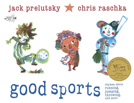 Paperback Good Sports: Rhymes about Running, Jumping, Throwing, and More Book