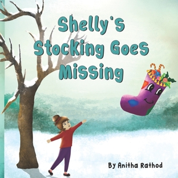 Paperback Shelly's Stocking Goes Missing Book