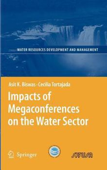 Hardcover Impacts of Megaconferences on the Water Sector Book
