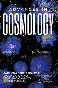 Paperback Advances in Cosmology: Science - Art - Philosophy Book