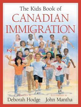 Hardcover The Kids Book of Canadian Immigration Book