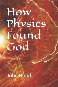 Paperback How Physics Found God Book