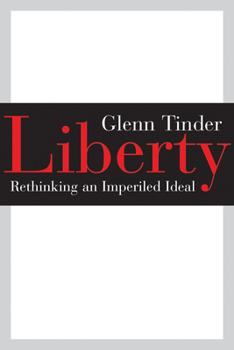 Paperback Liberty: Rethinking an Imperiled Ideal Book