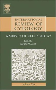 Hardcover International Review of Cytology: A Survey of Cell Biology Volume 236 Book