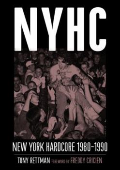 Paperback Nyhc: New York Hardcore 1980-1990 Book