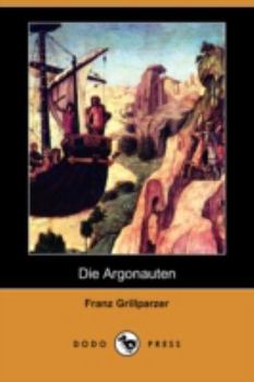 Die Argonauten - Book #2 of the Das goldene Vließ
