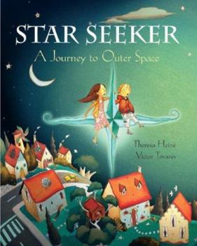Hardcover Star Seeker: A Journey to Outer Space [With Poster of Solar System] Book