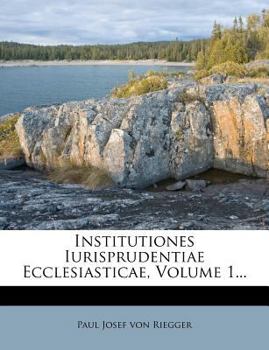 Paperback Institutiones Iurisprudentiae Ecclesiasticae, Volume 1... [Latin] Book