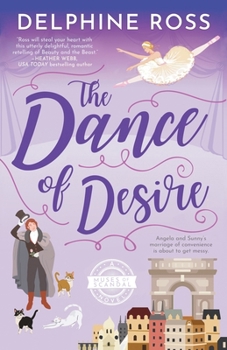 Paperback The Dance of Desire: A Muses of Scandal novel Book