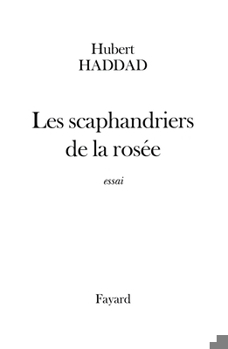 Paperback Les scaphandriers de la rosée [French] Book