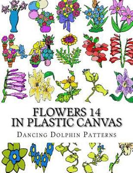 Paperback Flowers 14: in Plastic Canvas Book