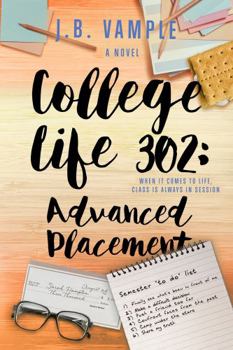 Paperback College Life 302: Advanced Placement Book