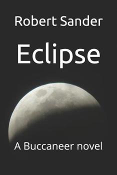 Eclipse: A Buccaneer novel