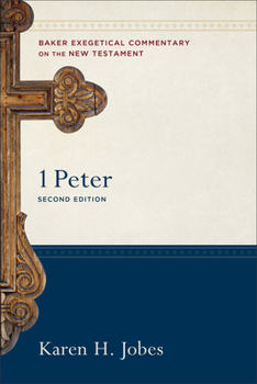 1 Peter (Baker Exegetical Commentary on the New Testament) - Book  of the Baker Exegetical Commentary on the New Testament