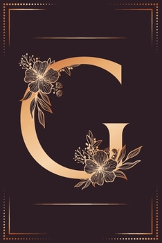 G : Individual Monogram initial golden alphabet :Monogram initial Journal: Golden Floral 6/9 ,120 Blank lined pages