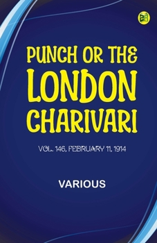 Punch, or the London Charivari, Vol. 146, February 11, 1914