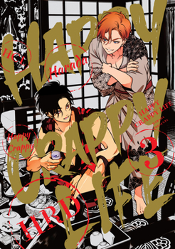 Paperback Happy Crappy Life, Volume 3 Book