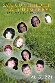 Save Our Children, Save Our School: Pathway to Success