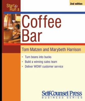 Paperback Start & Run a Coffee Bar Book
