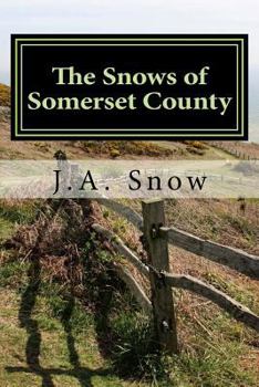 Paperback The Snows of Somerset County Book