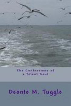 Paperback The Confessions of a Silent Soul Book
