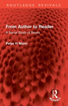 From Author to Reader: A Social Study of Books