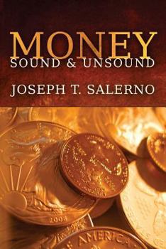 Paperback Money: Sound and Unsound Book